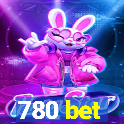 780 bet